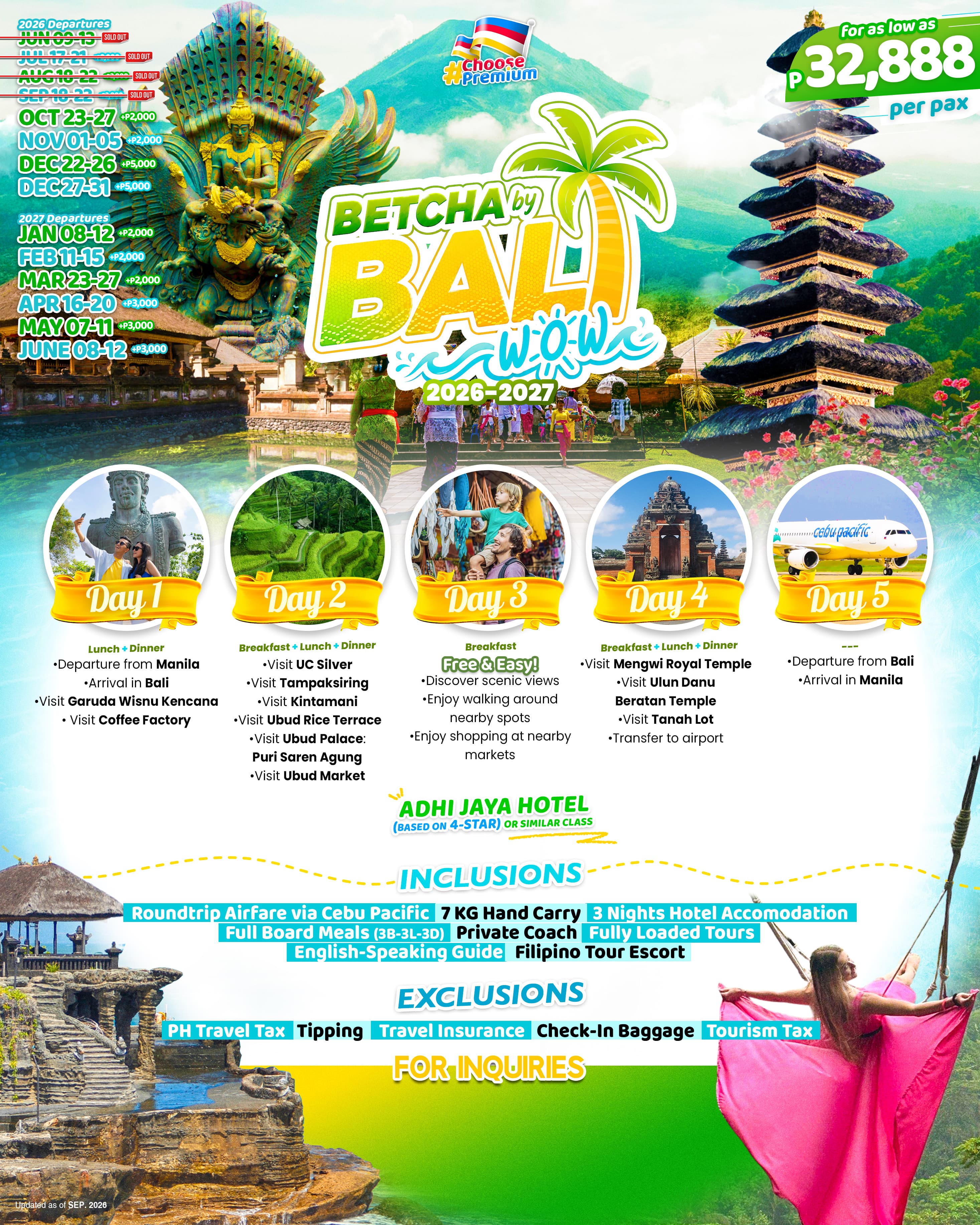 Betcha by Bali Wow 2026–2027 travel package flyer featuring beautiful Bali scenery, traditional temples, rice terraces, tropical landscapes, and Balinese cultural attractions. The 5-day itinerary includes Garuda Wisnu Kencana, Coffee Factory, Kintamani, T