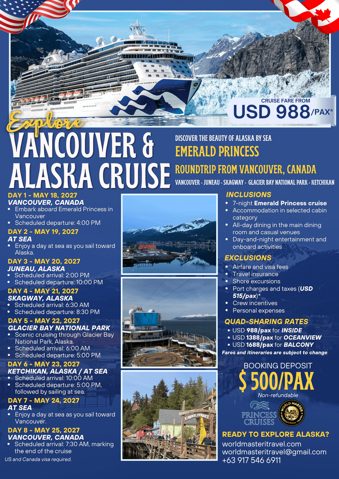 7 nights aboard the Emerald Princess roundtrip from Vancouver — Juneau, Skagway, Glacier Bay National Park, and Ketchikan. · 3.4 MB